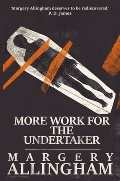 More Work for the Undertaker, Margery Allingham - Ebook - 9781504087995