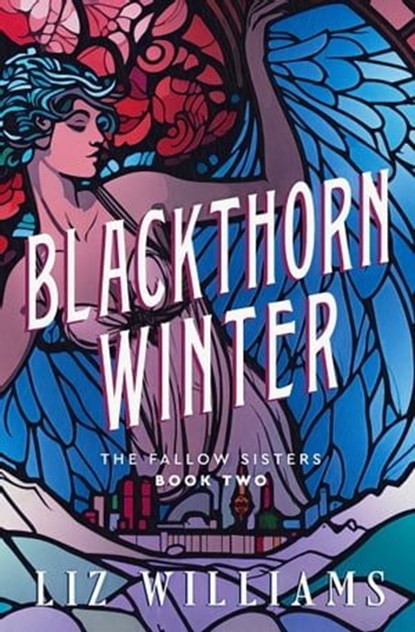 Blackthorn Winter, Liz Williams - Ebook - 9781504088220