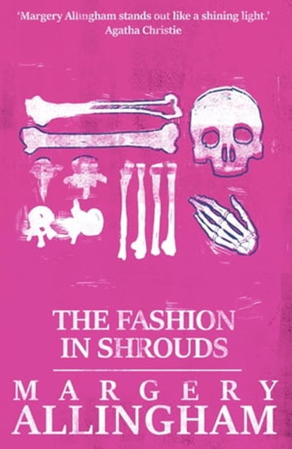 The Fashion in Shrouds, Margery Allingham - Ebook - 9781504088367