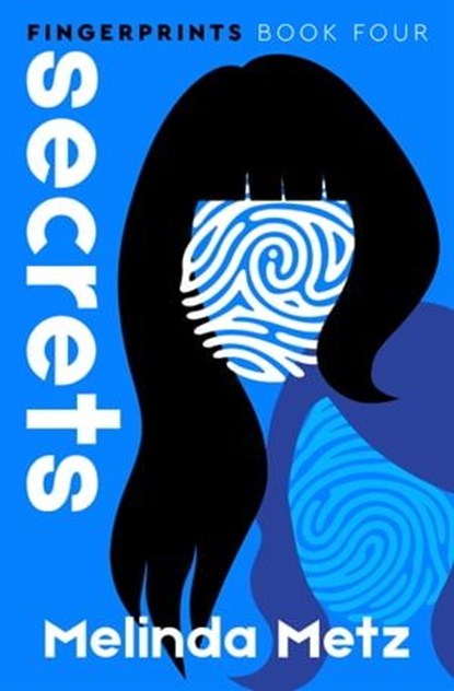 Secrets, Melinda Metz - Ebook - 9781504088640