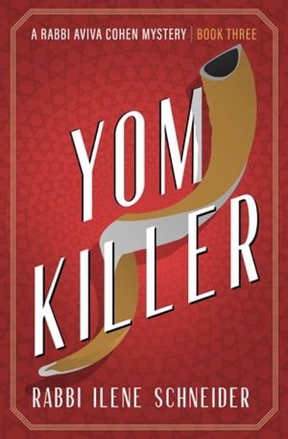 Yom Killer, Ilene Schneider - Ebook - 9781504089258