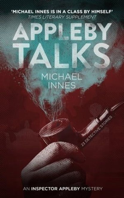 Appleby Talks, Michael Innes - Ebook - 9781504089920