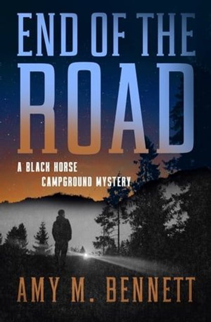 End of the Road, Amy M Bennett - Ebook - 9781504090995