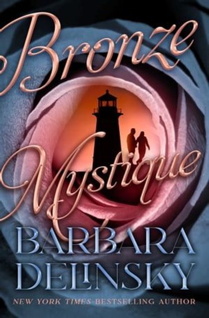 Bronze Mystique, Barbara Delinsky - Ebook - 9781504091213