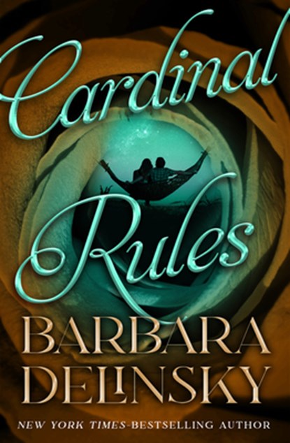 Cardinal Rules, Barbara Delinsky - Paperback - 9781504091305