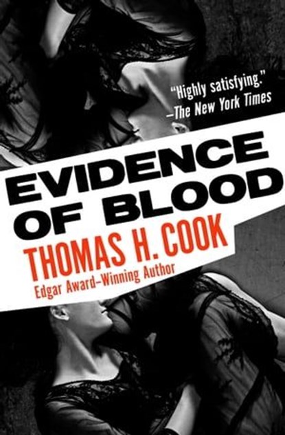 Evidence of Blood, Thomas H. Cook - Ebook - 9781504091602