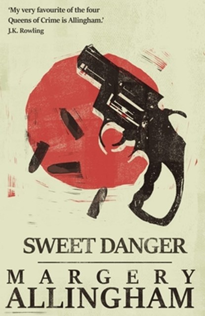 Sweet Danger, Margery Allingham - Paperback - 9781504091978