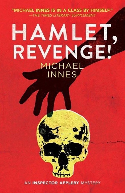 Hamlet, Revenge!, Michael Innes - Paperback - 9781504092043