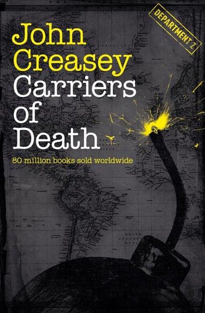 Carriers of Death, John Creasey - Paperback - 9781504092128
