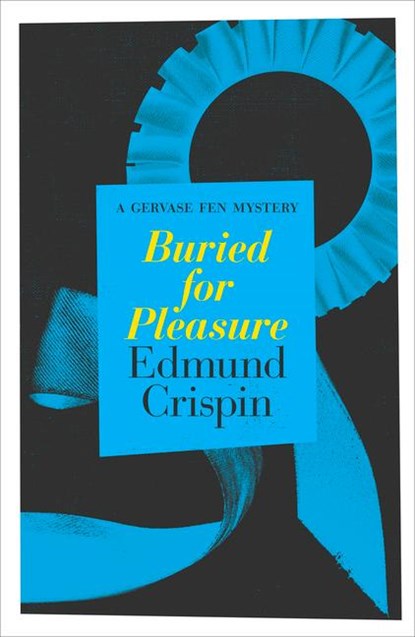 Buried for Pleasure, Edmund Crispin - Paperback - 9781504092227