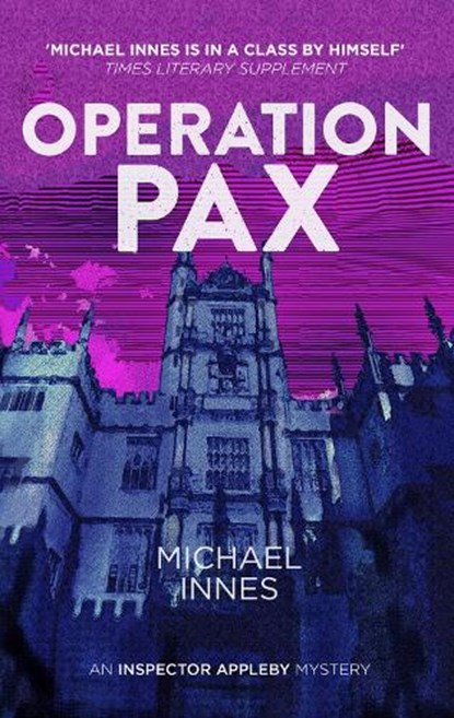 Operation Pax, Michael Innes - Paperback - 9781504092302