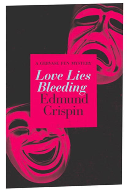 Love Lies Bleeding, Edmund Crispin - Paperback - 9781504092401