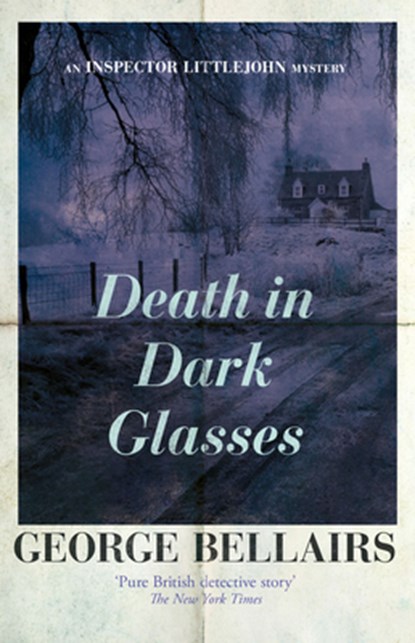 Death in Dark Glasses, George Bellairs - Paperback - 9781504092463