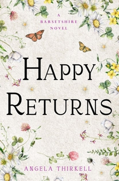 Happy Returns, Angela Thirkell - Paperback - 9781504092838