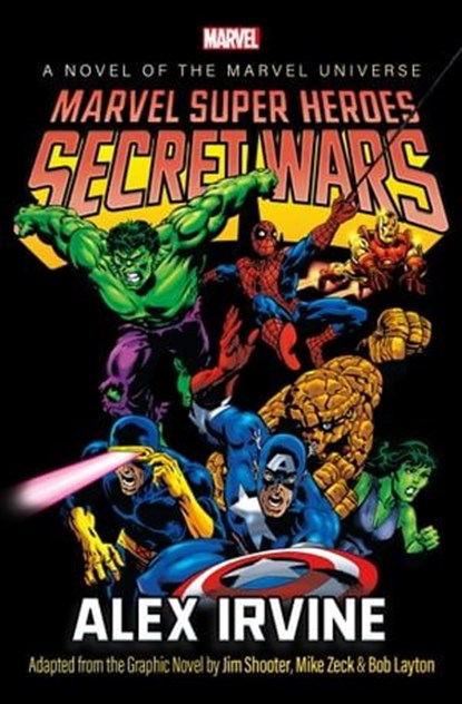 Marvel Super Heroes: Secret Wars, Alex Irvine - Ebook - 9781504093002
