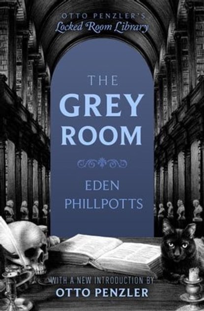 The Grey Room, Eden Phillpotts - Ebook - 9781504093156