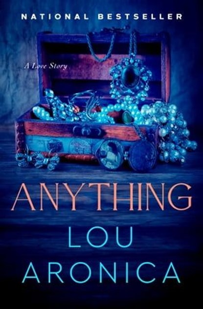 Anything, Lou Aronica - Ebook - 9781504093316