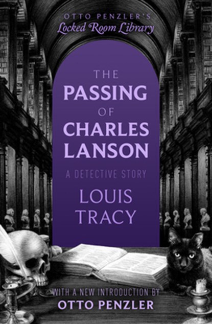 The Passing of Charles Lanson: A Detective Story, Louis Tracy - Paperback - 9781504093965