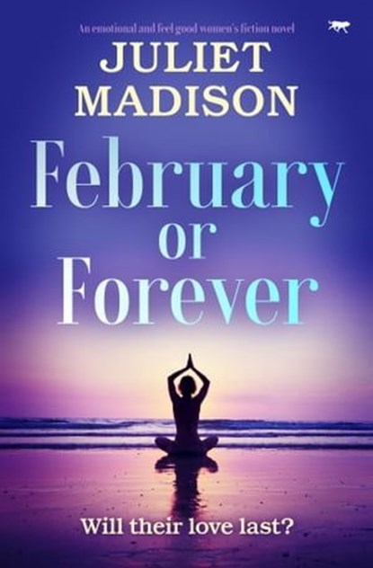 February or Forever, Juliet Madison - Ebook - 9781504094573
