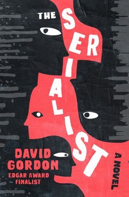 The Serialist, David Gordon - Ebook - 9781504096393