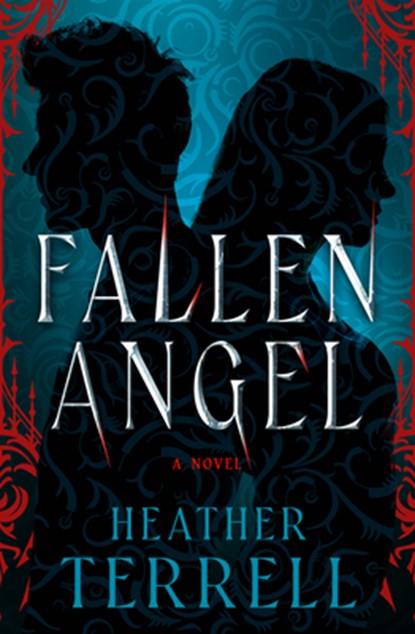 Fallen Angel: A Novel Volume 1, Heather Terrell - Paperback - 9781504097468