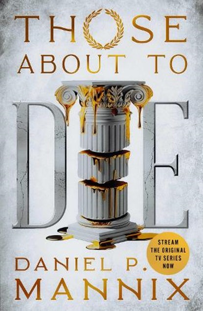 Those about to Die, Daniel P. Mannix - Paperback - 9781504098441