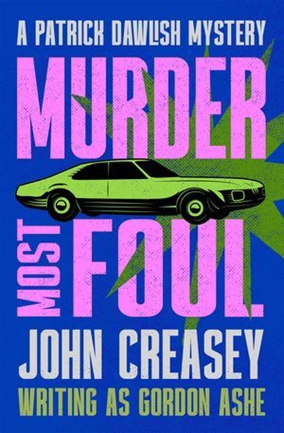 Murder Most Foul, John Creasey - Ebook - 9781504098526