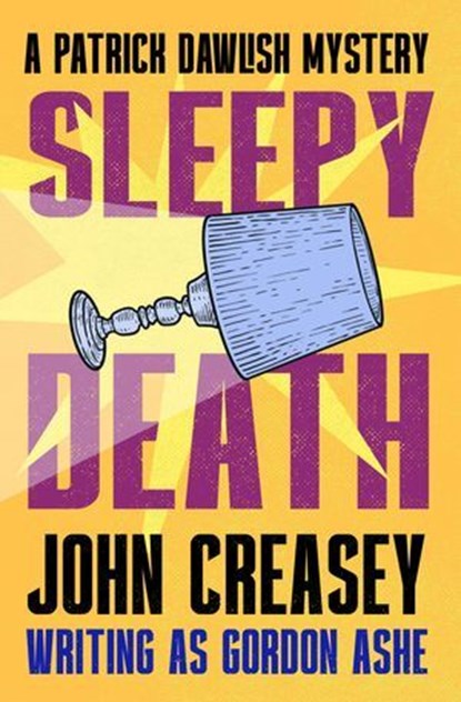 Sleepy Death, John Creasey - Ebook - 9781504098564