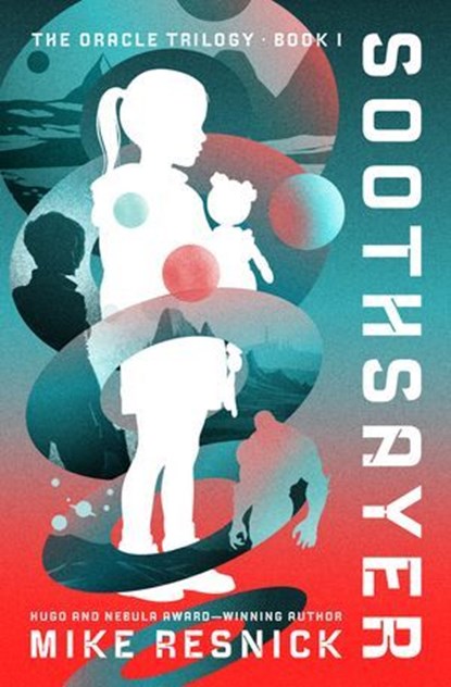 Soothsayer, Mike Resnick - Ebook - 9781504099295