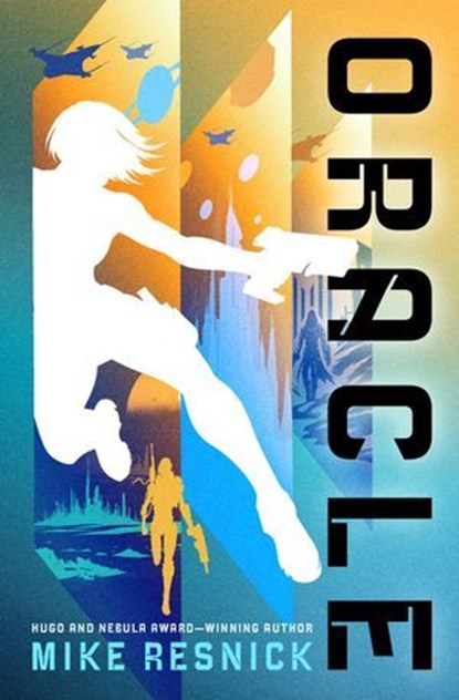 Oracle, Mike Resnick - Ebook - 9781504099301