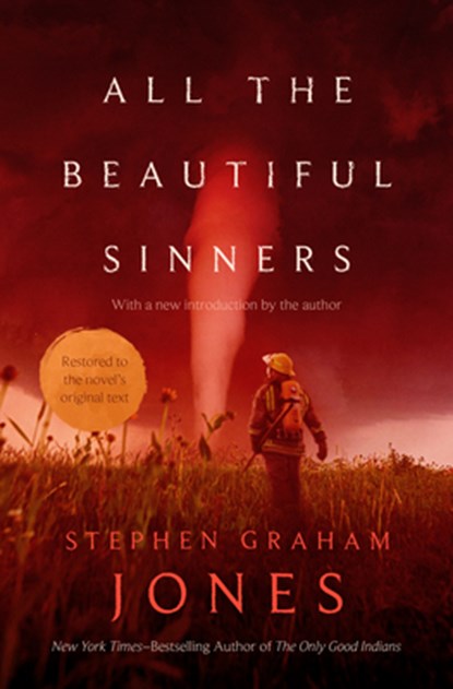 All the Beautiful Sinners, Stephen Graham Jones - Paperback - 9781504099479