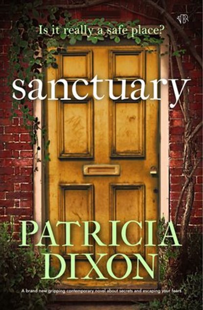 Sanctuary, Patricia Dixon - Ebook - 9781504099677
