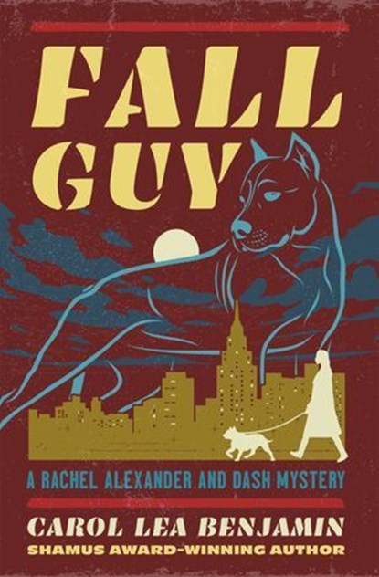 Fall Guy, Carol Lea Benjamin - Ebook - 9781504099738