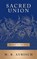 Sacred Union, AURISCH,  M. R. - Paperback - 9781504313704