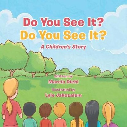 Do You See It? Do You See It?, DIEHL,  Marcia - Paperback - 9781504381208
