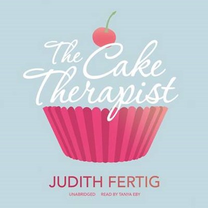 The Cake Therapist, FERTIG,  Judith - Overig - 9781504601078