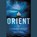 Orient, BOLLEN,  Christopher - AVM - 9781504611039