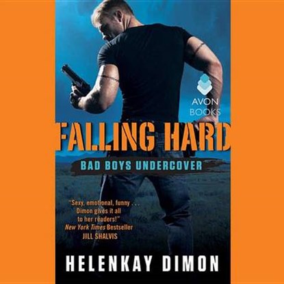 Falling Hard, DIMON,  HelenKay - Overig - 9781504611497