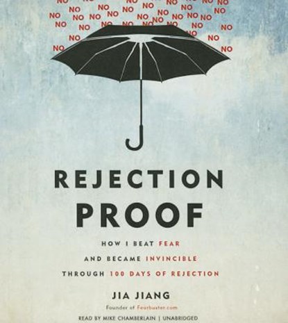 Rejection Proof, JIANG,  Jia - Overig - 9781504640732