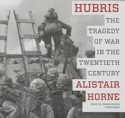 Hubris, HORNE,  Alistair - Overig - 9781504648493