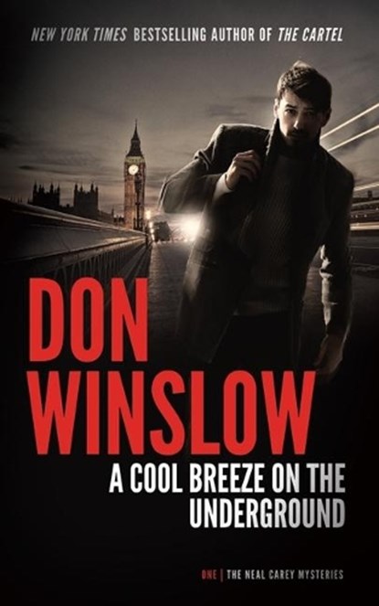 COOL BREEZE ON THE UNDERGROUND, Don Winslow - Paperback - 9781504763196