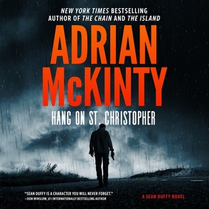 Hang on St. Christopher, Adrian McKinty - AVM - 9781504780827