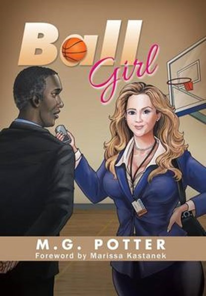 Ball Girl, POTTER,  M. G. - Gebonden - 9781504973502