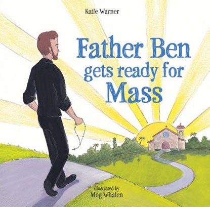 Father Ben Gets Ready for Mass, Katie Warner - Gebonden - 9781505112214