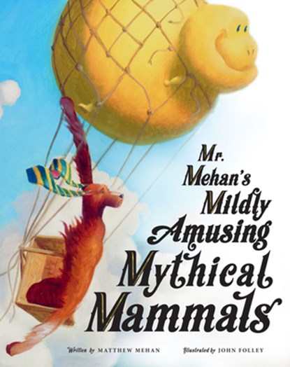 MR MEHANS MILDLY AMUSING MYTHI, Matthew Mehan - Gebonden - 9781505112498