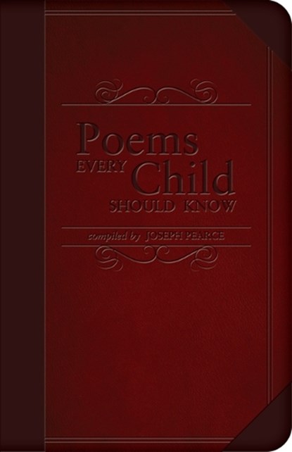 Poems Every Child Should Know, Joseph Pearce - Gebonden - 9781505126303