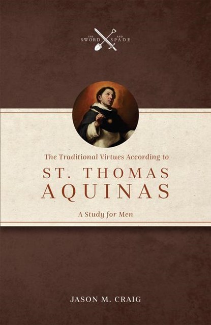 TRADITIONAL VIRTUES ACCORDING, Jason M. Craig - Paperback - 9781505127607