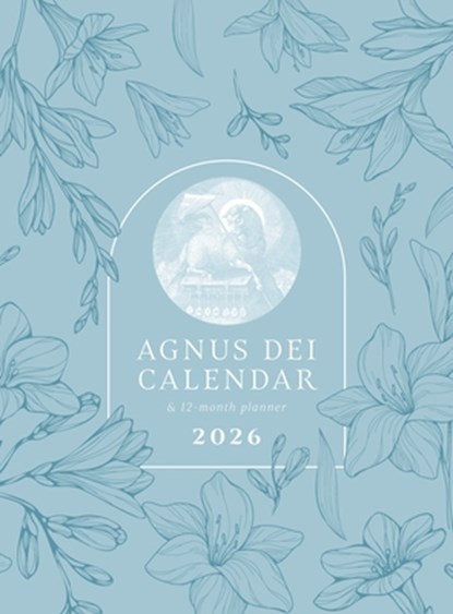 2026 Agnus Dei Planner and Calendar, Saint Benedict Press - Gebonden - 9781505136272