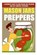 Mason Jars for Preppers - A Beginner?s Guide to Using Mason Jars for Quick and Easy Survival Situations, SCOTT,  Evelyn - Paperback - 9781505499247