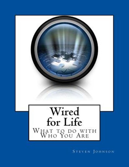 Wired for Life, JOHNSON,  Steven - Paperback - 9781505814088